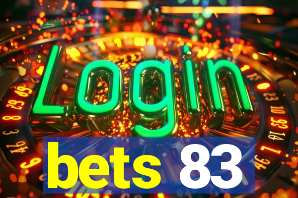 bets 83